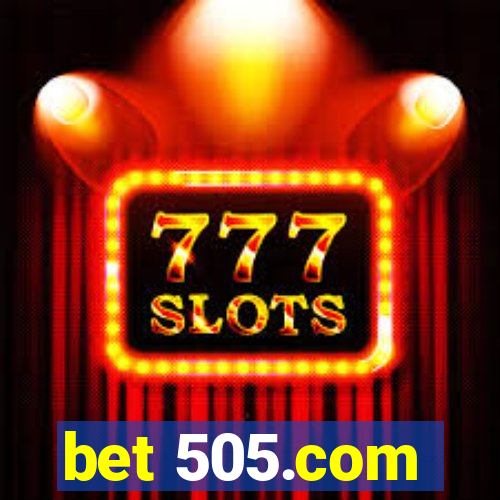 bet 505.com